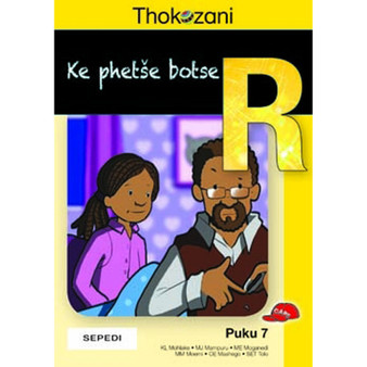 Thokozani Mphato R Puku 7: Ke Phetše Botse - ISBN 9781431030552