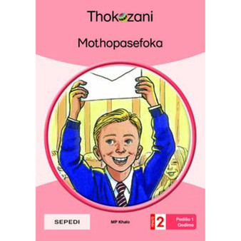 Mothopasefoka - Grade 2 - ISBN 9781431053919