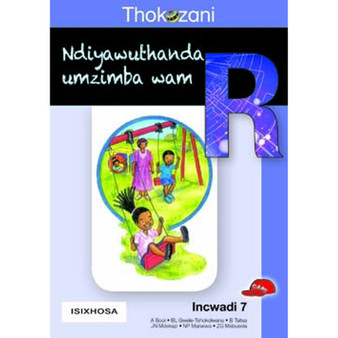 Thokozani Ibanga R Incwadi 7: Ndiyawuthanda Umzimba Wam - ISBN 9781431029334