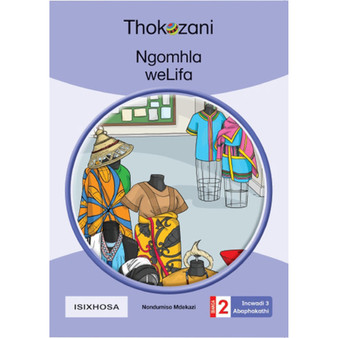 Ngomhla Welifa - Grade 2 - ISBN 9781431054770