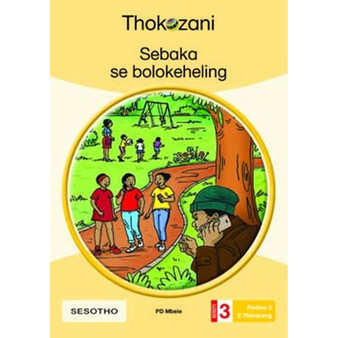 Sebaka Se Bolokeheling - Grade 3 - ISBN 9781431053759