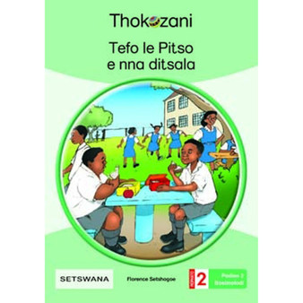 Tefo Le Pitso E Nna Ditsala - Grade 2 - ISBN 9781431054190