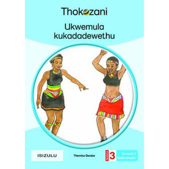 Ukwemula Kukadadewethu - Grade 3 - ISBN 9781431054602