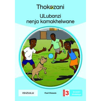 Ulubanzi Nenja Kamakhelwane - Grade 3 - ISBN 9781431054527