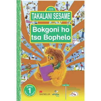 Takalani Sesame Bokgoni Ho Tsa Bophelo Kreiti 1 Tataiso Ya Titjhere - ISBN 9781431900114