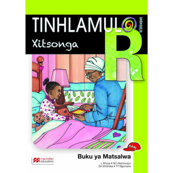 Tinhlamula Ta Hinkwaswo Xitsonga Giredi R Buku Ya Matsalwa - ISBN 9781431033683