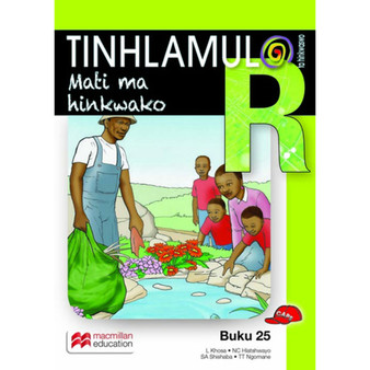 Tinhlamula Ta Hinkwaswo Xitsonga Giredi R Buka 25: Mati Ma Hinkwako - ISBN 9781431033300