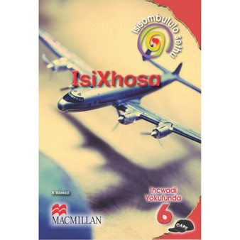 DIGITAL - Isisombululo Sethu isiXhosa Ibanga 6 Incwadi Yokufunda Ebook - ISBN 9781431021833