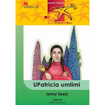 DIGITAL - Abafundayo Ziinkokheli Ibanga 4 Upatricia Umlimi Ebook - ISBN 9781431034840