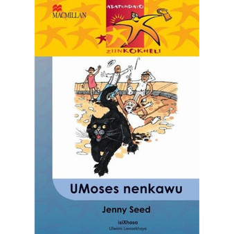 DIGITAL - Abafundayo Ziinkokheli Ibanga 6 Umoses Nenkawu Ebook - ISBN 9781431035076