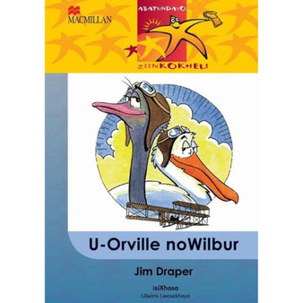 DIGITAL - Abafundayo Ziinkokheli Ibanga 6 Uorville Nowilbur Ebook - ISBN 9781431035144