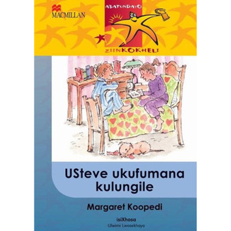 DIGITAL - Abafundayo Ziinkokheli Ibanga 6 Usteve Ukufumana Kulungile Ebook - ISBN 9781431035083