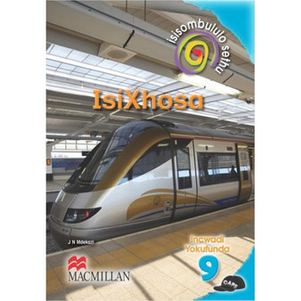 DIGITAL - Isisombululo Sethu isiXhosa Ibanga 9 Incwadi Yokufunda Ebook - ISBN 9781431025664