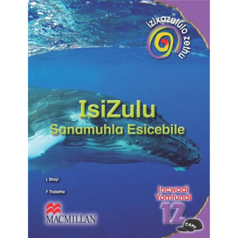 DIGITAL - Izixazululo Zethu isiZulu Sanamuhla Ibanga 12 Incwadi Yomfundi Ebook - ISBN 9781431024261
