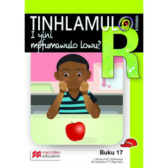 Tinhlamula Ta Hinkwaswo Xitsonga Giredi R Buka 17: Iyini Mpfumawulo Lo? - ISBN 9781431033249