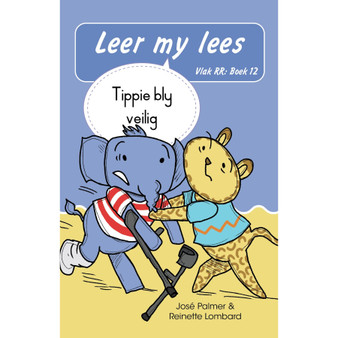 Leer my lees (Vlak RR) 12: Tippie bly veilig (Skooluitgawe) - ISBN 9780637017930