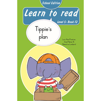 Learn to read (Level 5 Book 12): Tippie’s plan (School Edition) - ISBN 9780637016292