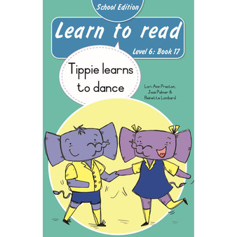 Learn to read (Level 6 Book 17): Tippie learns to dance (School edition) - ISBN 9780637016544