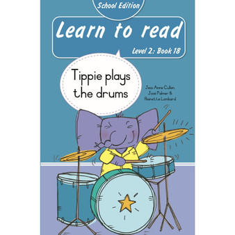 Learn to read (Level 2 Book 18): Tippie plays the drums (School Edition) - ISBN 9780637015455