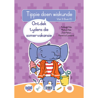 Tippie doen wiskunde (Vlak 3 Boek 10): Ontdek tydens die somervakansie - ISBN 9780637007337