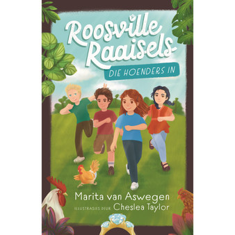 Roosville Raaisels (2): Die hoenders in - ISBN 9780637002639
