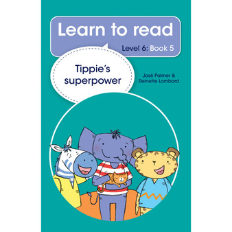 Learn to read (Level 6 Book 5): Tippie’s superpower - ISBN 9780637005104