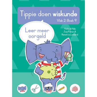 Tippie doen wiskunde (Vlak 2 Boek 9): Leer meer oor geld - ISBN 9780637004923