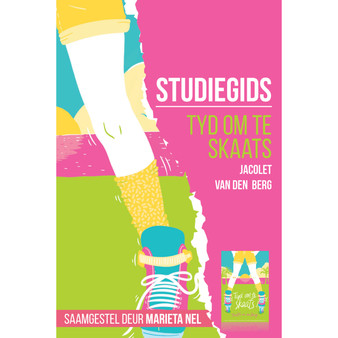 Studiegids: Tyd om te skaats - ISBN 9781776357628