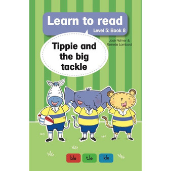Learn to read (Level 5 Book 8): Tippie and the big tackle - ISBN 9781776354245
