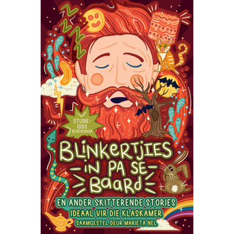 Blinkertjies in Pa se baard en ander skitterende stories - ISBN 9781776354337