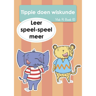 Tippie doen wiskunde (Vlak R Boek 10): Leer speel-speel meer - ISBN 9781776355976