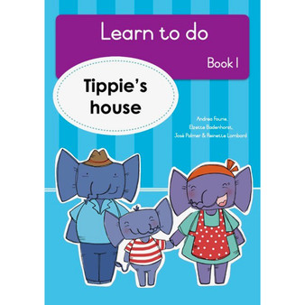 Learn to do (Book 1): Tippie’s house - ISBN 9781776355167
