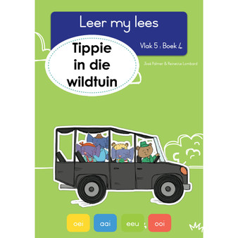 Leer my lees (Vlak 5 Boek 4): Tippie in die wildtuin - ISBN 9781776353033