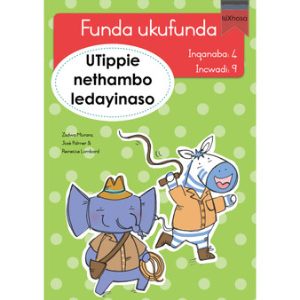 Funda ukufunda Inqanaba 4 (isiXhosa) 9: UTippie nethambo ledayinaso - ISBN 9780639603209