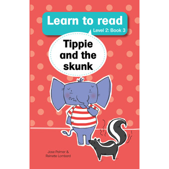 Learn to read (Level 2 Big Book 3): Tippie and the skunk - ISBN 9781776356348