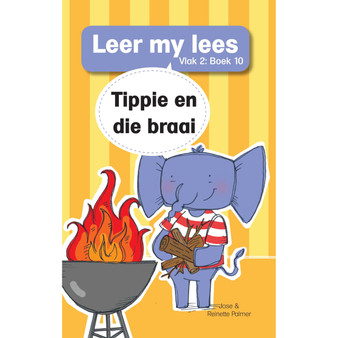 Leer my lees (Vlak 2 Grootboek 10): Tippie en die braai - ISBN 9781776356713