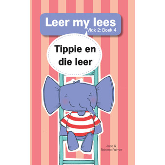 Leer my lees (Vlak 2 Grootboek 4): Tippie en die leer - ISBN 9781776356652
