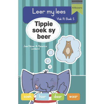 Leer my lees (Vlak R Grootboek 5): Tippie soek sy beer - ISBN 9781776356461