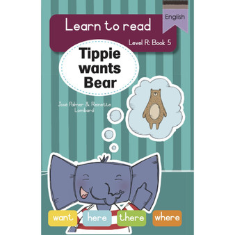 Learn to read (Level R Big Book 5): Tippie wants Bear - ISBN 9781776356164