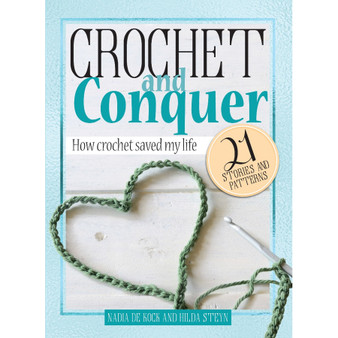 Crochet and Conquer - ISBN 9780799396287