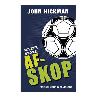 Sokkerdrome: Afskop - ISBN 9780799397772