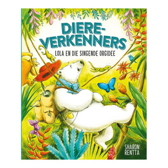 Diereverkenners: Lola en die singende orgidee - ISBN 9780799397239