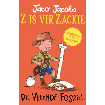 Z is vir Zackie: Die vreemde fossiel - ISBN 9780799397222