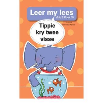 Leer my lees (Vlak 3 Boek 10): Tippie kry twee vissies - ISBN 9780799380026