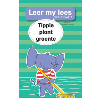 Leer my lees (Vlak 3 Boek 7): Tippie plant groente - ISBN 9780799379990