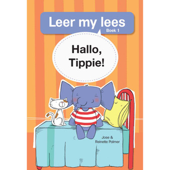 Leer my lees (Vlak 1 Boek 1): Hallo, Tippie! - ISBN 9780799363142