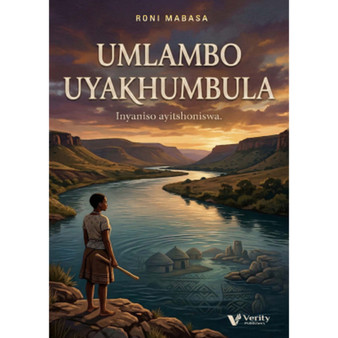 Umlambo Uyakhumbula - ISBN 9781997487661