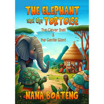 The Elephant And The Tortoise - ISBN 9781776498888