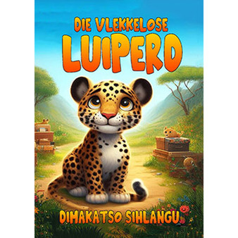 Die Vlekkelose Luiperd - ISBN 9781776498376