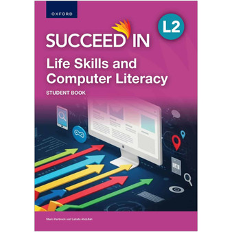 Oxford Succeed in Life Skills and Computer Literacy Level 2 Student Book - ISBN 9780190783495